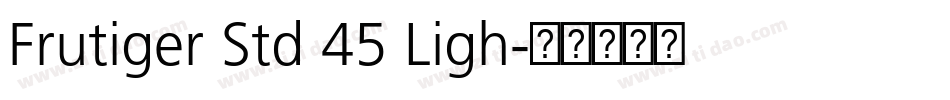 Frutiger Std 45 Ligh字体转换